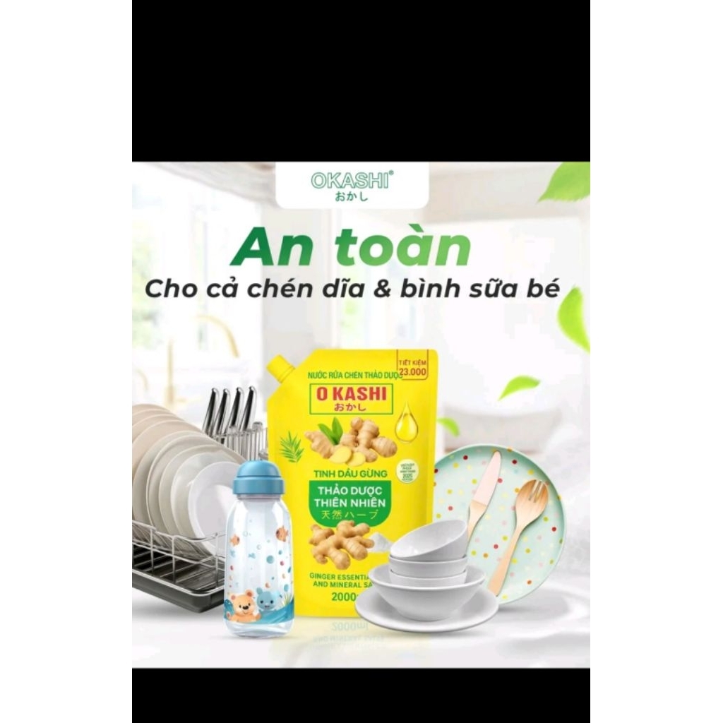 Nước rửa chén Okashi đánh bay mọi vết dầu mỡ