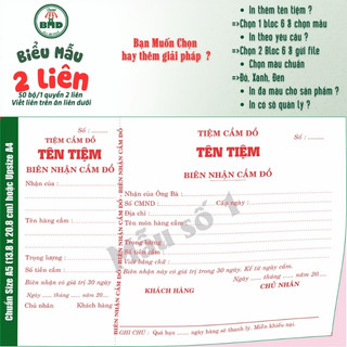 Biên Nhận Cầm Đồ 2 liên-Bloc 2 (in sẵn) & Bloc 6 (chọn mẫu in tên) hoặc theo thiết kế