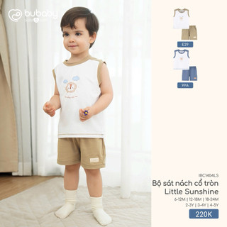 6m-4y | Bubaby Bộ sát nách cổ tròn Little Sunshine IBC1404LS cao cấp chất liệu mềm nhẹ thoáng mát an toàn cho da bé
