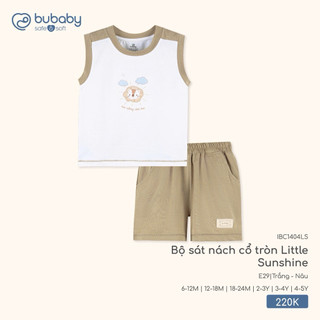 6m-4y | Bubaby Bộ sát nách cổ tròn Little Sunshine IBC1404LS cao cấp chất liệu mềm nhẹ thoáng mát an toàn cho da bé