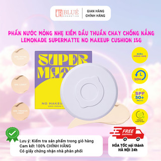 Phấn nước mỏng nhẹ kiềm dầu thuần chay chống nắng Lemonade SuperMatte No Makeup Cushion 15g