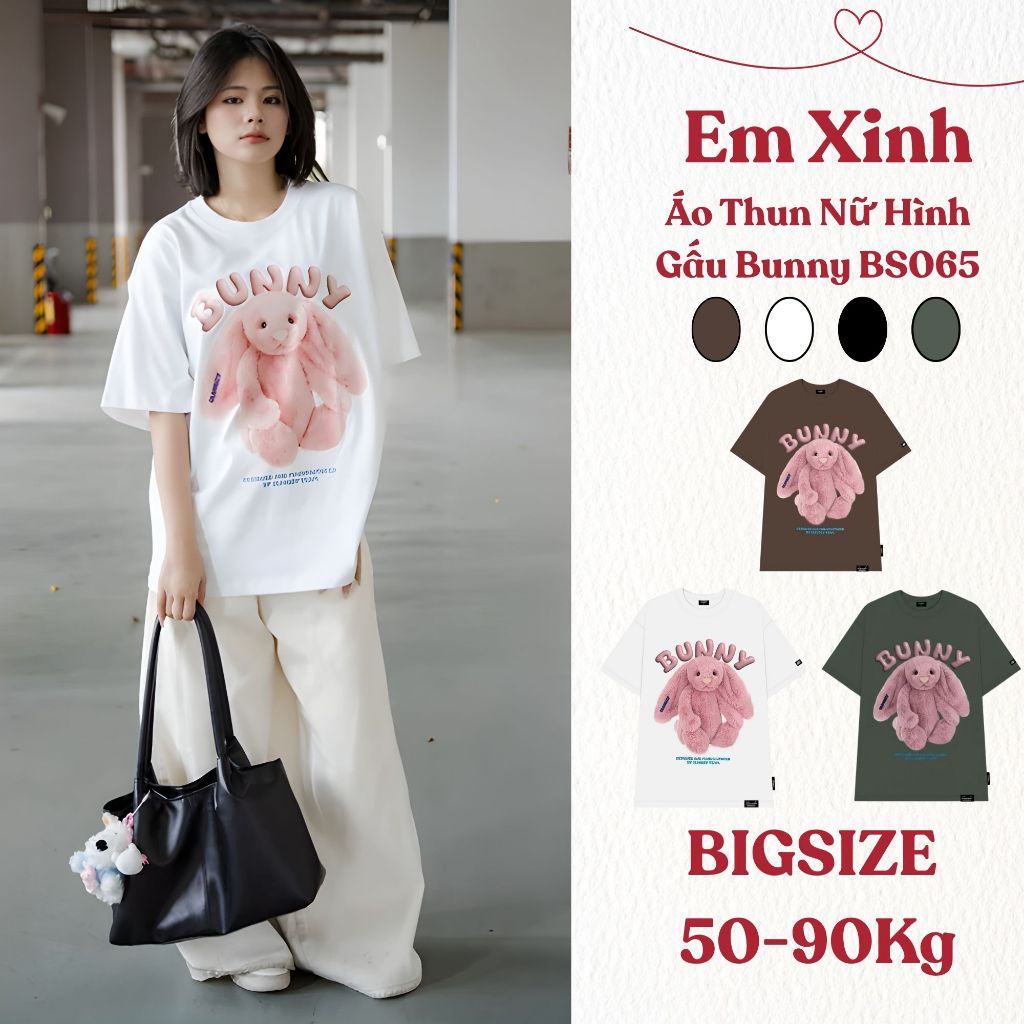 Áo Thun Nữ Form Rộng Tay Lỡ In Thỏ Bunny Bigsize 50–90kg – Áo Phông Mát, Co Giãn BS065 | Em Xinh