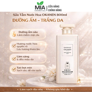 Sữa tắm hương nước hoa OKANEN 800ml - Dưỡng ẩm, trắng sáng, mềm mịn da, thơm lâu