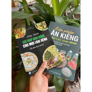 Combo Sách 2 cuốn - Liệu pháp ăn kiêng, Liệu pháp dinh dưỡng