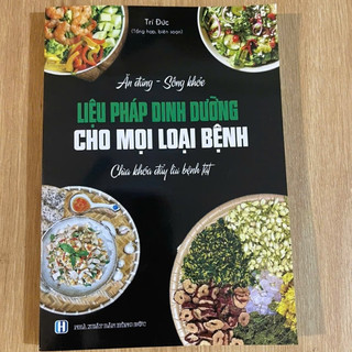 Combo Sách 2 cuốn - Liệu pháp ăn kiêng, Liệu pháp dinh dưỡng