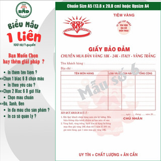 Giấy Bảo Đảm tiệm vàng 1 liên-Bloc 2 (in sẵn) & Bloc 6 (chọn mẫu in tên) hoặc theo thiết kế