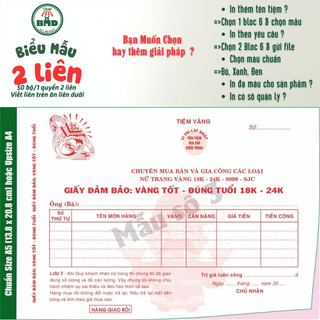Biên Nhận tiệm vàng 2 liên-Bloc 2 (in sẵn) & Bloc 6 (chọn mẫu in tên) hoặc theo thiết kế