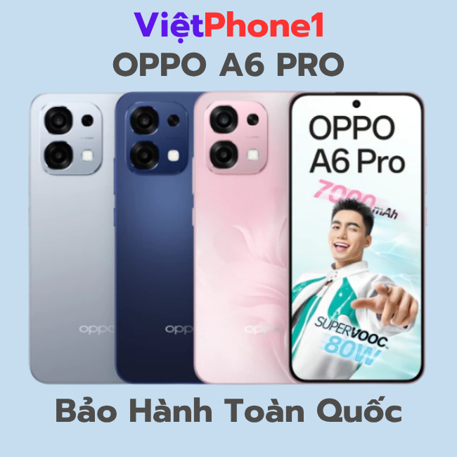 Điện thoại OPPO A6 Pro Helio G100 Bảo Hành Toàn Quốc