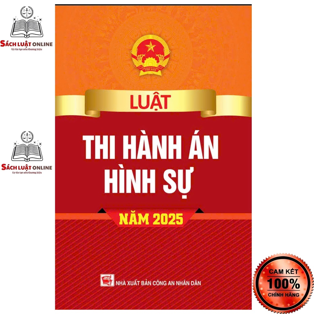 Sách - Luật thi hành án Hình sự năm 2025 (CA)