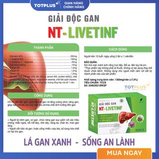 Giải Độc Gan NT-Livetinf - Hỗ Trợ Bảo Vệ Gan, Giảm Men Gan, Hạn Chế Tác Hại Rượu Bia, Hộp 60 Viên