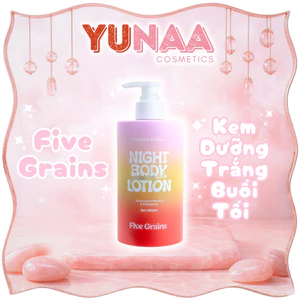 Kem dưỡng trắng da Body Cao cấp FIVE GRAINS - Ban Đêm - Niacinamide, Alpha-Arbutin bản nâng cấp 500ML