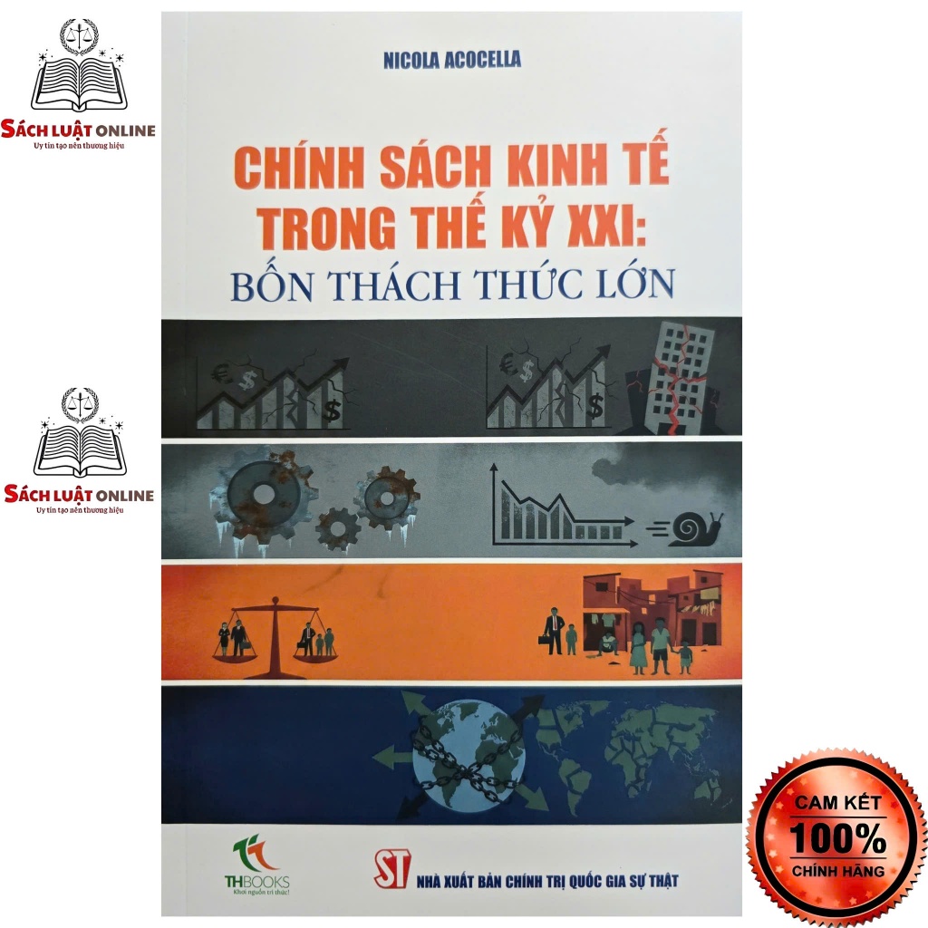 Sách - Chính sách kinh tế trong thế kỷ XXI: Bốn thách thức lớn