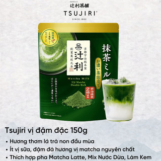 Bột Trà Xanh Matcha Milk Uji Tsujiri Nhật Bản Gói Vị Thường 150gr & Vị Đậm Đặc Healthy 190gr M46