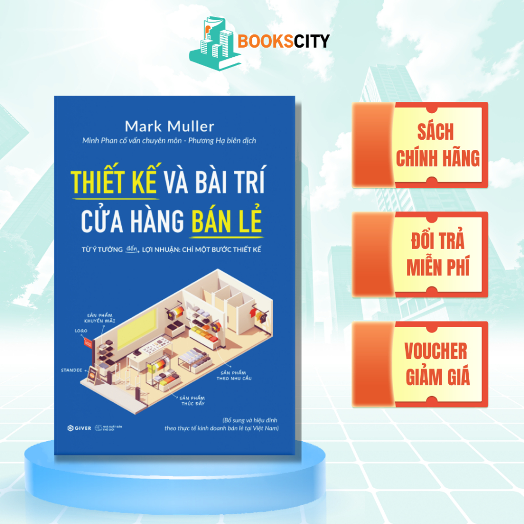 Sách - Thiết Kế Và Bài Trí Cửa Hàng Bán Lẻ - Từ Ý Tưởng Đến Lợi Nhuận - Chỉ Một Bước Thiết Kế
