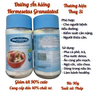 Đường Ăn kiêng Hermesetas Granulated, thương hiệu Thuỵ Sĩ, hũ 90g, Đường cho người tiểu đường, ăn kiêng