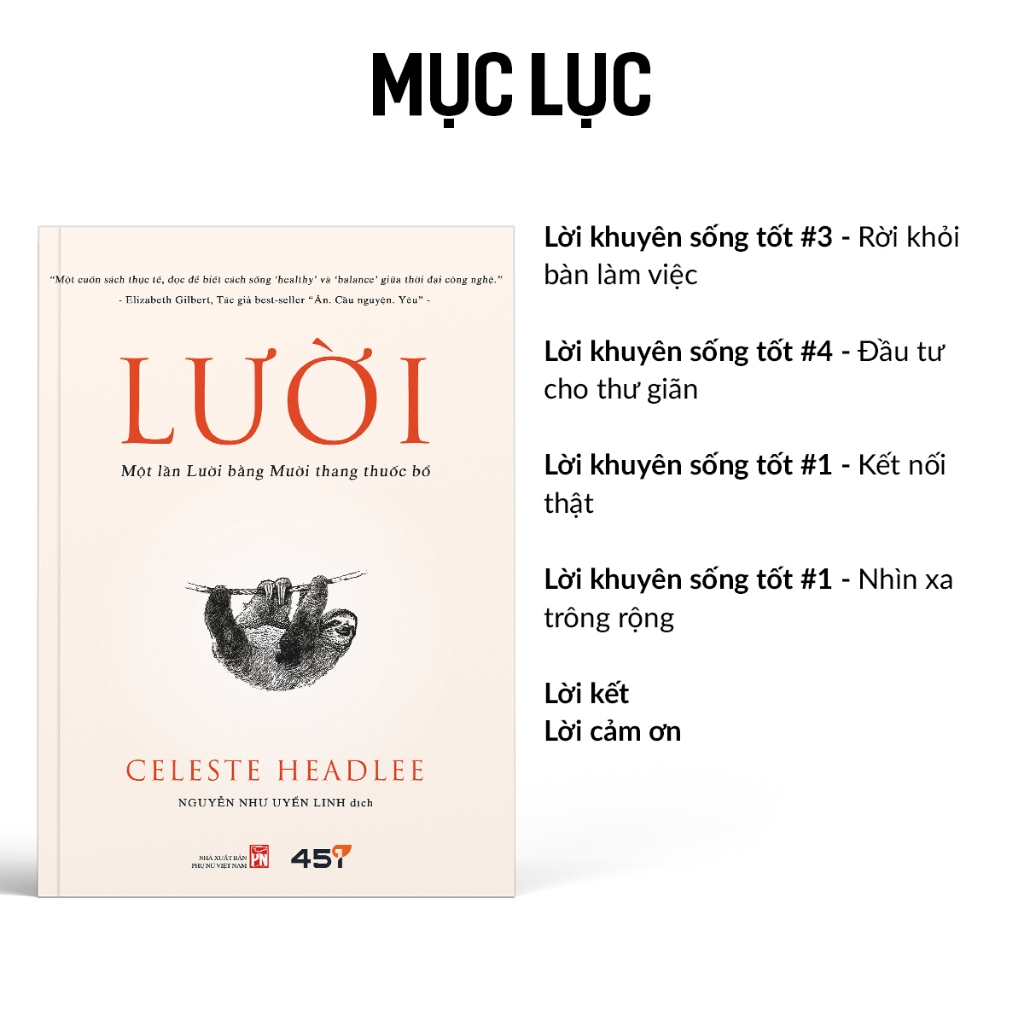 Sách Lười - Một lần Lười bằng Mười thang thuốc bổ - Celeste Headlee