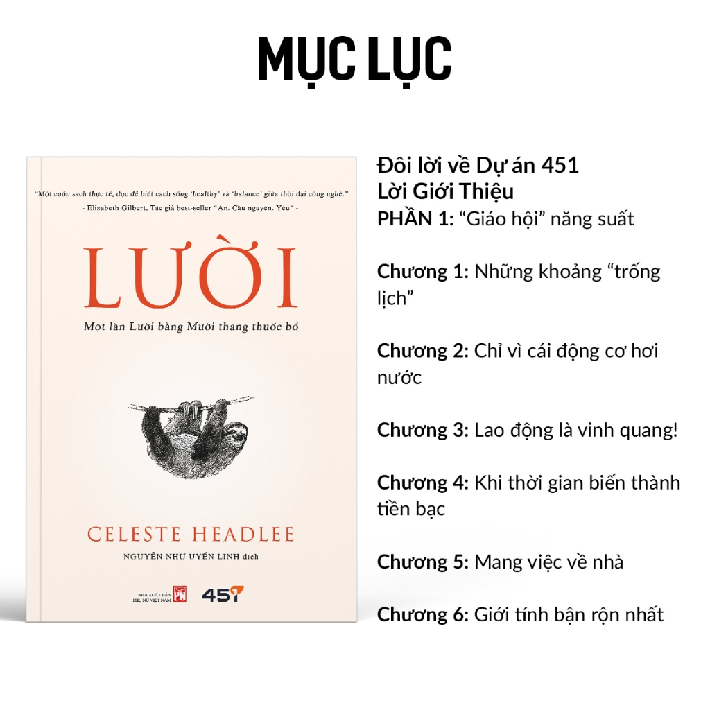 Sách Lười - Một lần Lười bằng Mười thang thuốc bổ - Celeste Headlee