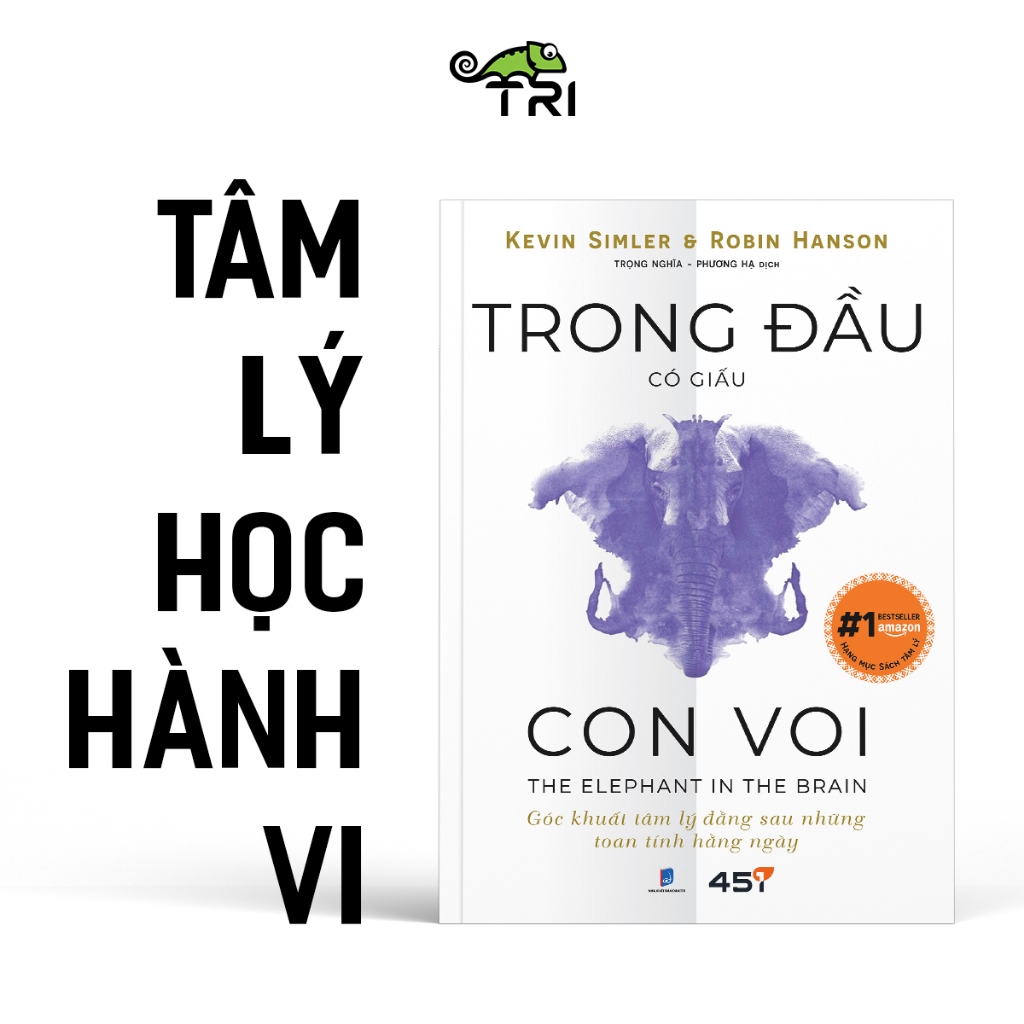 Sách - Trong Đầu Có Giấu Con Voi - Kevin Simler & Robin Hanson