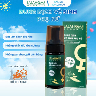 Dung Dịch Vệ Sinh Phụ Nữ LALAHOME ORGANIC 100ml, Tạo Bọt, Chiết Xuất Trà Xanh & Khổ Qua Rừng