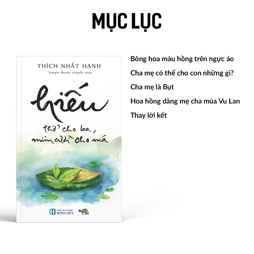 Sách - Hiếu - Thở Cho Ba, Mỉm Cười Cho Má - Thích Nhất Hạnh