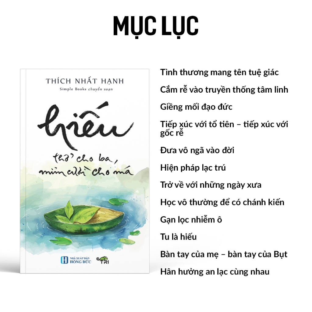 Sách - Hiếu - Thở Cho Ba, Mỉm Cười Cho Má - Thích Nhất Hạnh