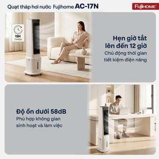 Quạt làm mát không khí hơi nước nhập khẩu Fujihome AC-17N điều khiển từ xa, tiện lợi, tiết kiệm điện