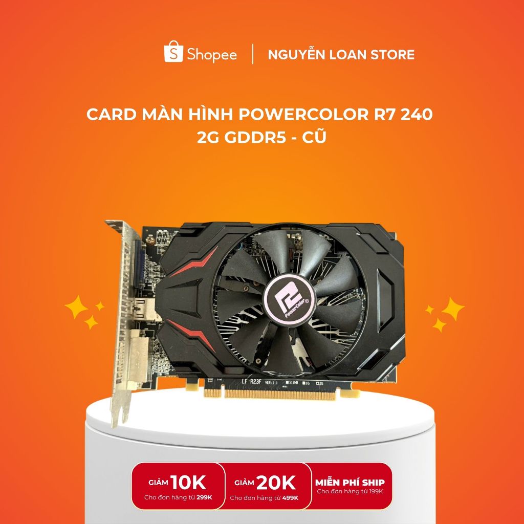 VGA POWERCOLOR R7 240 2G GDDR5 - CŨ | Shopee Việt Nam