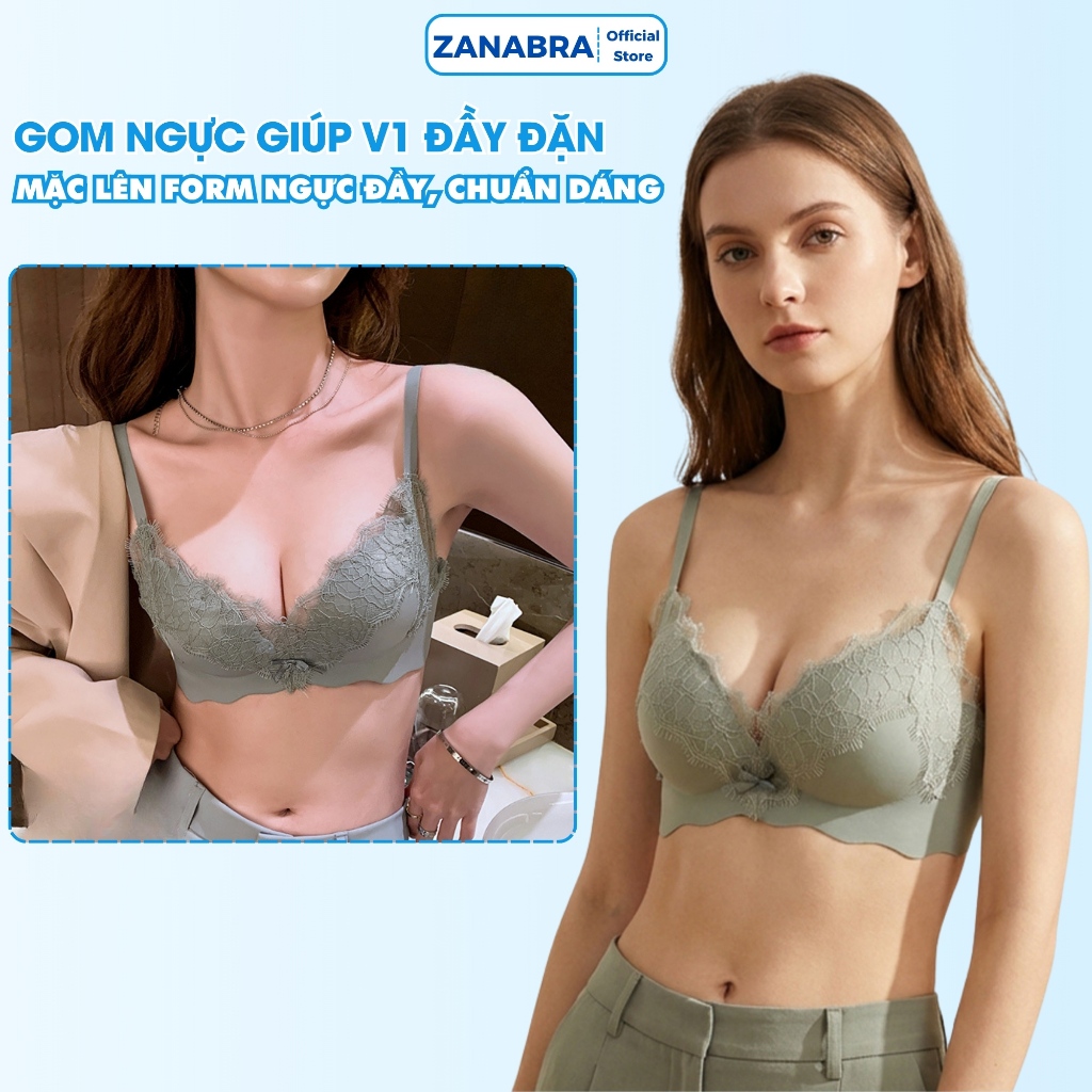 [BST 2026] Áo Ngực Bra Nữ Su Đúc Viền Ren Gom Mút Dày Vừa Gom Quả, Áo Lót Nữ Không Gọng Dây Vai Co Giãn ZANABRA A1849