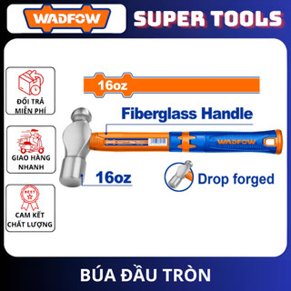 ĐỒ NGHỀ WADFOW  Búa đầu tròn 450g WHM5316