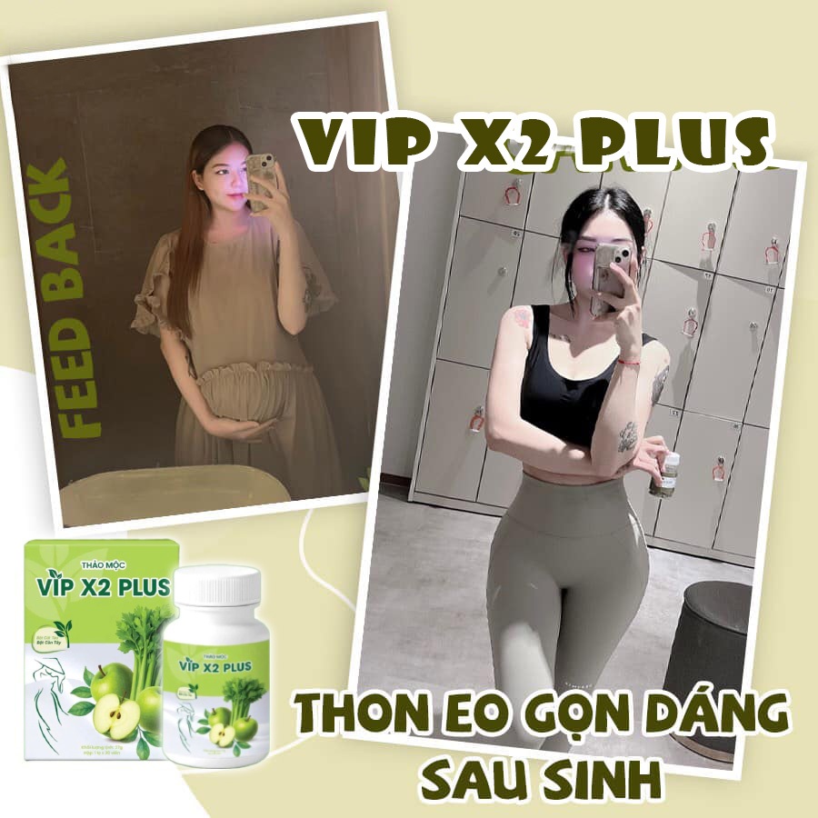 Thảo mộc giảm cân cấp tốc VIP X2 PLUS chiết xuất thảo mộc, giúp giảm cân an toàn, sáng da đẹp dáng