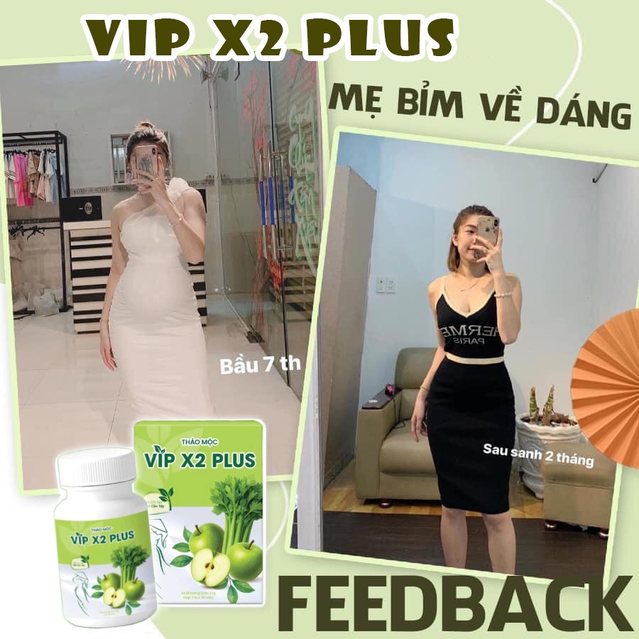 Thảo mộc giảm cân cấp tốc VIP X2 PLUS chiết xuất thảo mộc, giúp giảm cân an toàn, sáng da đẹp dáng