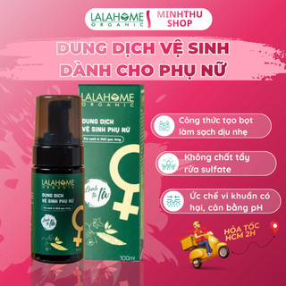 (Lalahome Organic) Dung Dịch Vệ Sinh Phụ Nữ 100ml, Tạo Bọt, Chiết Xuất Trà Xanh & Khổ Qua Rừng