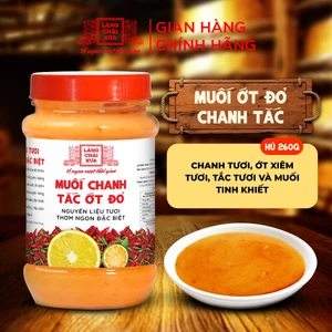 Muối ớt đỏ chanh tắc Làng Chài Xưa nguyên liệu tươi, thơm ngon đặc biệt