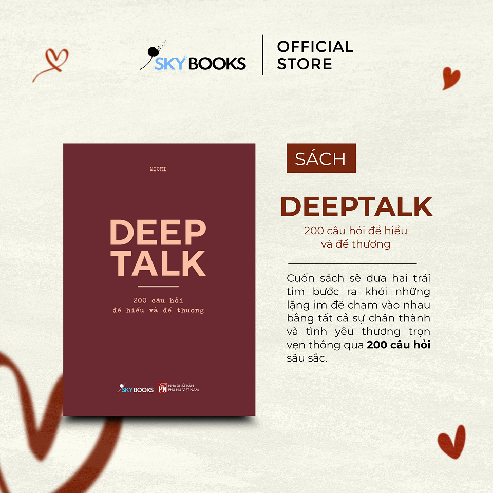 Sách - DEEPTALK - 200 Câu Hỏi Để Hiểu Và Để Thương