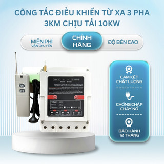 Công Tắc Điều Khiển Từ Xa 3 Pha 380V Remote 315MHz, Bộ Điều Khiển Điện Có Bảo Vệ Pha Công Suất 10kW