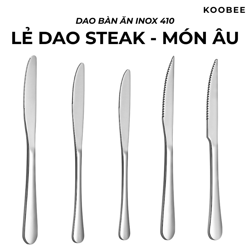 Dao Bàn Ăn Inox Cao Cấp - Dùng Ăn Tráng Miệng, Bít Tết, Đồ Âu - Thép Không Gỉ Sáng Bóng - Cho Gia Đình, Nhà Hàng 1010