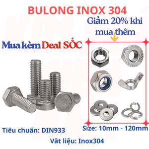 Bulong Lục Giác Ngoài Inox 304 M5 M6 M8 (túi 10 - 20) Con dài 10mm-150mm Chống Gỉ Sét