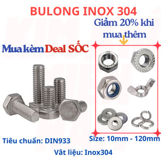 Bulong Lục Giác Ngoài Inox 304 M5 M6 M8 (túi 10 - 20) Con dài 10mm-150mm Chống Gỉ Sét