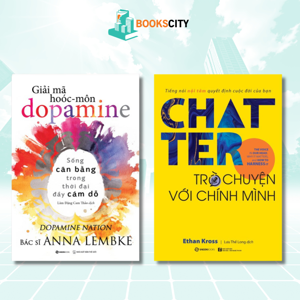 Sách - Giải Mã Hoóc-môn Dopamine + Chatter - Trò Chuyện Với Chính Mình (lẻ tùy chọn)