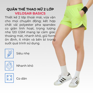 Quần Shorts Thể Thao Nữ 02 lớp VELOSAR RSP-20061 – Nhẹ, Nhanh Khô, Co Giãn, Thoáng Mát
