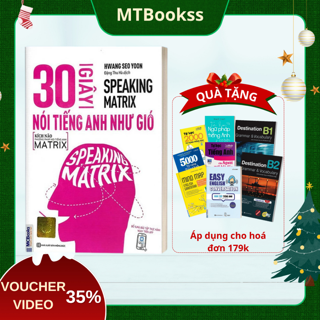 Sách - 30 Giây Nói Tiếng Anh Như Gió - Speaking Matrix - Học Qua App Online