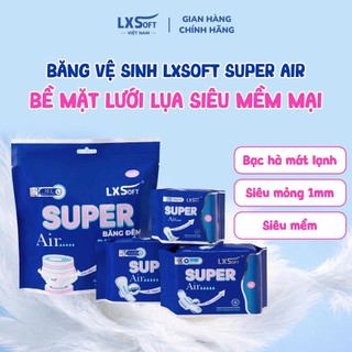 Băng vệ sinh LXSoft Super Air BỀ MẶT LƯỚI siêu mềm mại, mỏng nhẹ 1mm, siêu thấm hút và thoáng khí cho làn da nhạy cảm