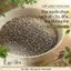 Hạt Chia Đen Hữu Cơ (Organic) - Nhập Khẩu Loại 1 - Siêu Thực Phẩm Giảm Cân, Đẹp Da, Tốt Cho Tim Mạch