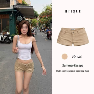 Summer Escape - HTIQUE ra mắt quần short kaki ôm basic cạp thấp, Quần jeans sooc be cát y2k cá tính QB18