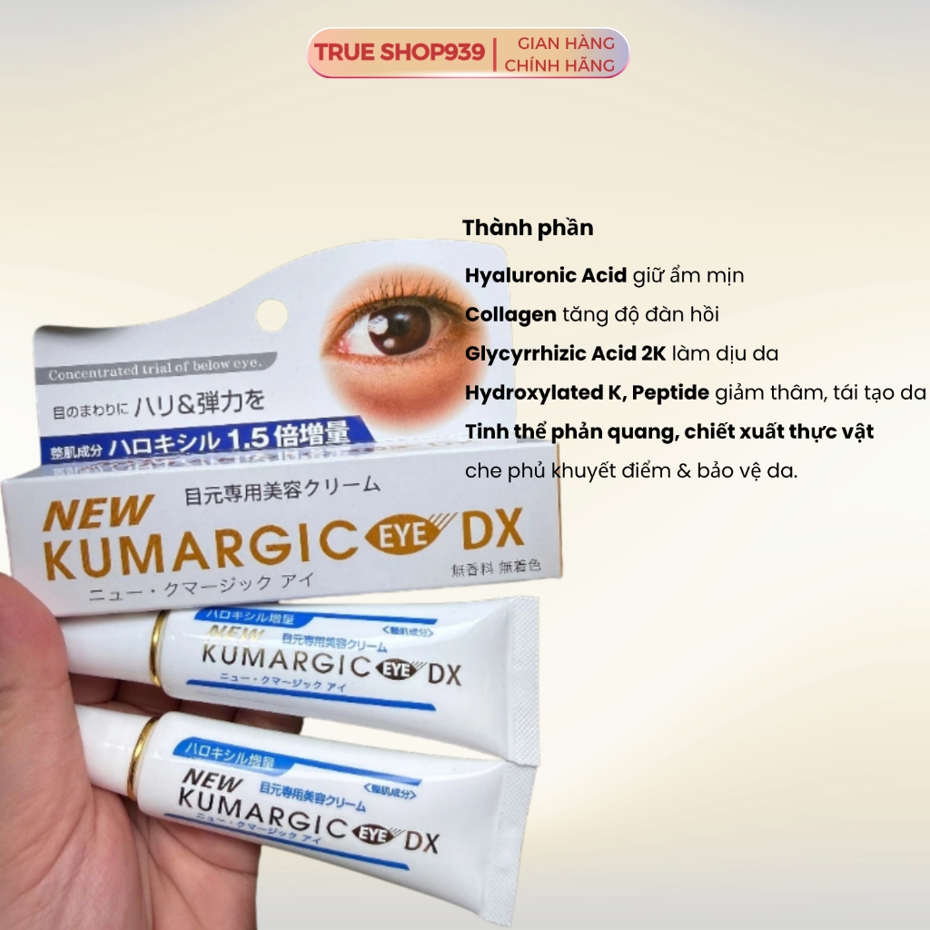 Kem mắt KUMARGIC Eye DX Nhật Bản hỗ trợ cải thiện thâm quầng mắt, mờ nếp nhăn 20g
