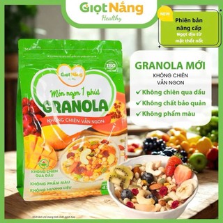 Granola Giọt Nắng Mới [TẶNG - gói 35gr] Ngũ cốc ăn sáng healthy lành mạnh giàu chất xơ và năng lượng từ hạt và trái cây