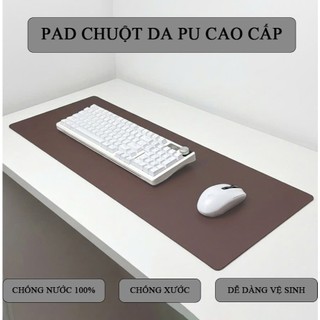 Pad Chuột Cỡ Lớn Da PU 2 Mặt Kích Thước 30x80cm - Chống Nước 100% - Chống Xước - Chồng Bụi