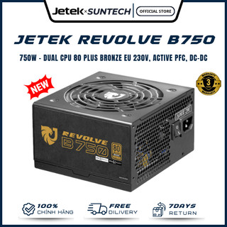 Nguồn Máy Tính Jetek REVOLVE B750 - 750W, 80 Plus Bronze, Active PFC, Tụ Nhật Bền Bỉ, Bảo Hành 3 Năm