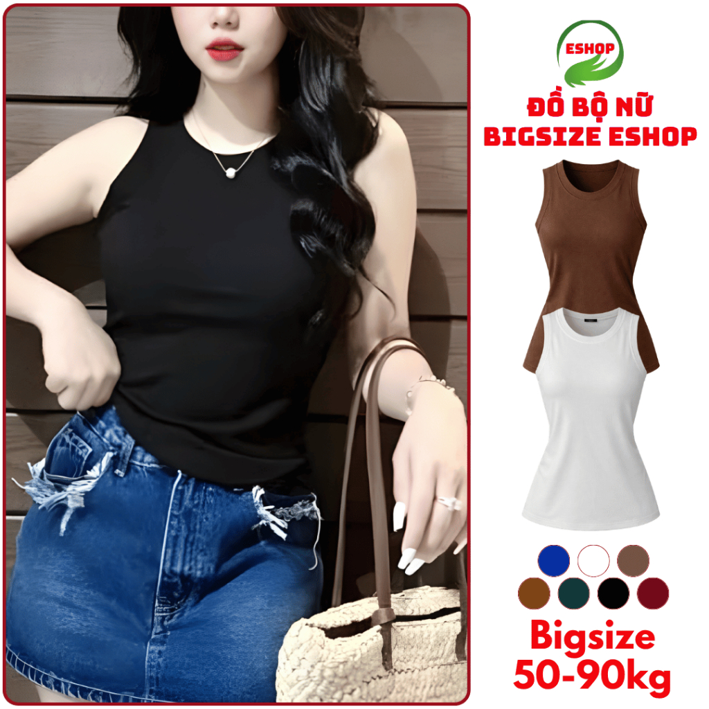 Áo Thun Ba Lỗ Nữ Bigsize Chất Thun Gân Tăm ESHOP - Áo Sát Nách Nữ Mặc Hè Thoáng Mát Co Giãn AT69