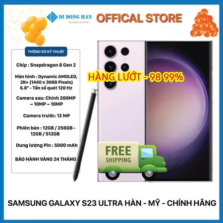 Điện thoại S23 Ultra 256GB/512GB Mỹ/Hàn/Việt Nam Like New 99% – Snapdragon, 2 SIM, BH 24 Tháng